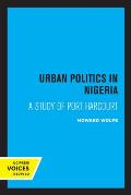 Urban Politics in Nigeria: A Study of Port Harcourt