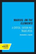 Marius: On the Elements: A Critical Edition and Translation Volume 10