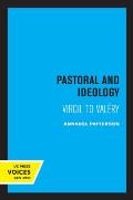 Pastoral and Ideology: Virgil to Val?ry