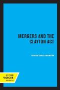 Mergers and the Clayton ACT