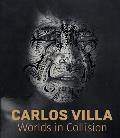 Carlos Villa Worlds in Collision