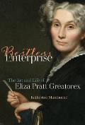 Restless Enterprise: The Art and Life of Eliza Pratt Greatorex