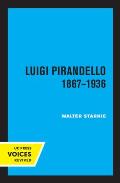 Luigi Pirandello, 1867 - 1936, 3rd Edition