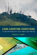 Card-Carrying Christians: Debt and the Making of Free Market Spirituality in Colombia
