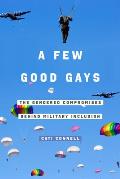 A Few Good Gays: The Gendered Compromises Behind Military Inclusion