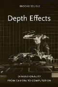 Depth Effects: Dimensionality from Camera to Computation