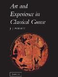 Art & Experience In Classical Greece