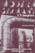 Modern Germany Society Economy & Politics in the Twentieth Century