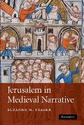 Jerusalem in Medieval Narrative