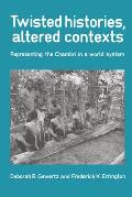 Twisted Histories Altered Contexts Repre