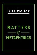 Matters of Metaphysics