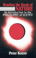 Reading the Book of Nature An Introduction to the Philosophy of Science