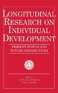 Longitudinal Research on Individual Development