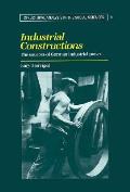 Industrial Constructions: The Sources of German Industrial Power