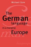 The German Language in a Changing Europe