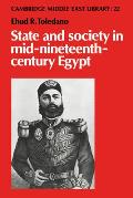 State and Society in Mid-Nineteenth-Century Egypt