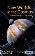New Worlds in the Cosmos: The Discovery of Exoplanets