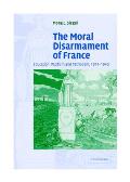 The Moral Disarmament of France