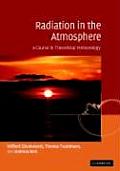 Radiation in the Atmosphere: A Course in Theoretical Meteorology