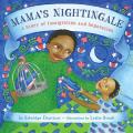 Mamas Nightingale: A Story of Immigration and Separation
