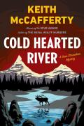 Cold Hearted River A Sean Stranahan Mystery