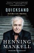 Quicksand: Quicksand: What It Means to Be a Human Being