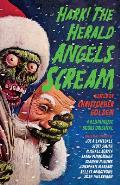 Hark! The Herald Angels Scream edited by Christopher Golden