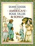 Diane Goode Book Of American Folk Tales