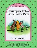 Christopher Robin Gives Pooh A Party