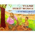 Village Basket Weaver