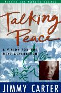Talking Peace A Vision For The Next Gene