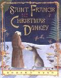 Saint Francis & The Christmas Donkey