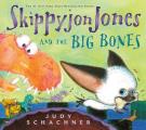 Skippyjon Jones & the Big Bones with CD
