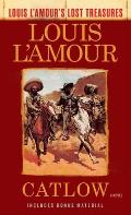 Catlow (Louis l'Amour's Lost Treasures)