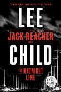 Midnight Line A Jack Reacher Novel Large Print