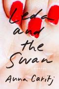 Leda & the Swan A Novel