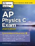 Cracking the AP Physics C Exam 2020 Edition