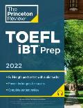 Princeton Review TOEFL IBT Prep with Audio Listening Tracks 2022 Practice Test + Audio + Strategies & Review