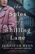 Spies of Shilling Lane A Novel