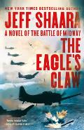The Eagle's Claw: A Novel of the Battle of Midway