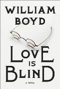 Love Is Blind A novel