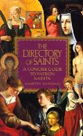 Directory Of Saints A Concise Guide To Patron