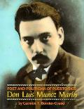 Poet & Politician Of Puerto Rico Don Luis Munoz Marin
