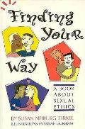 Finding Your Way Book About Sexual Ethics