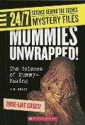 Mummies Unwrapped The Science of Mummy Making