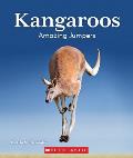 Kangaroos: Amazing Jumpers (Nature's Children) (Library Edition)