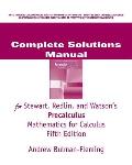 Precalculus: Mathematics for Calculus-solutions Manual (5TH 06 Edition