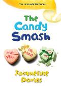 Lemonade War 04 Candy Smash