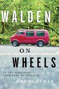 Walden on Wheels A Memoir