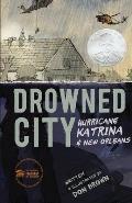 Drowned City: Hurricane Katrina and New Orleans